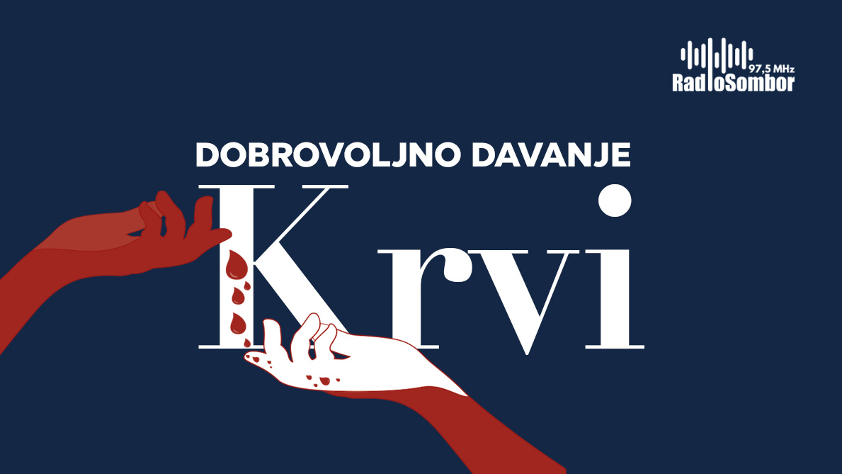 Sutra akcija dobrovoljnog davanja krvi u Somboru