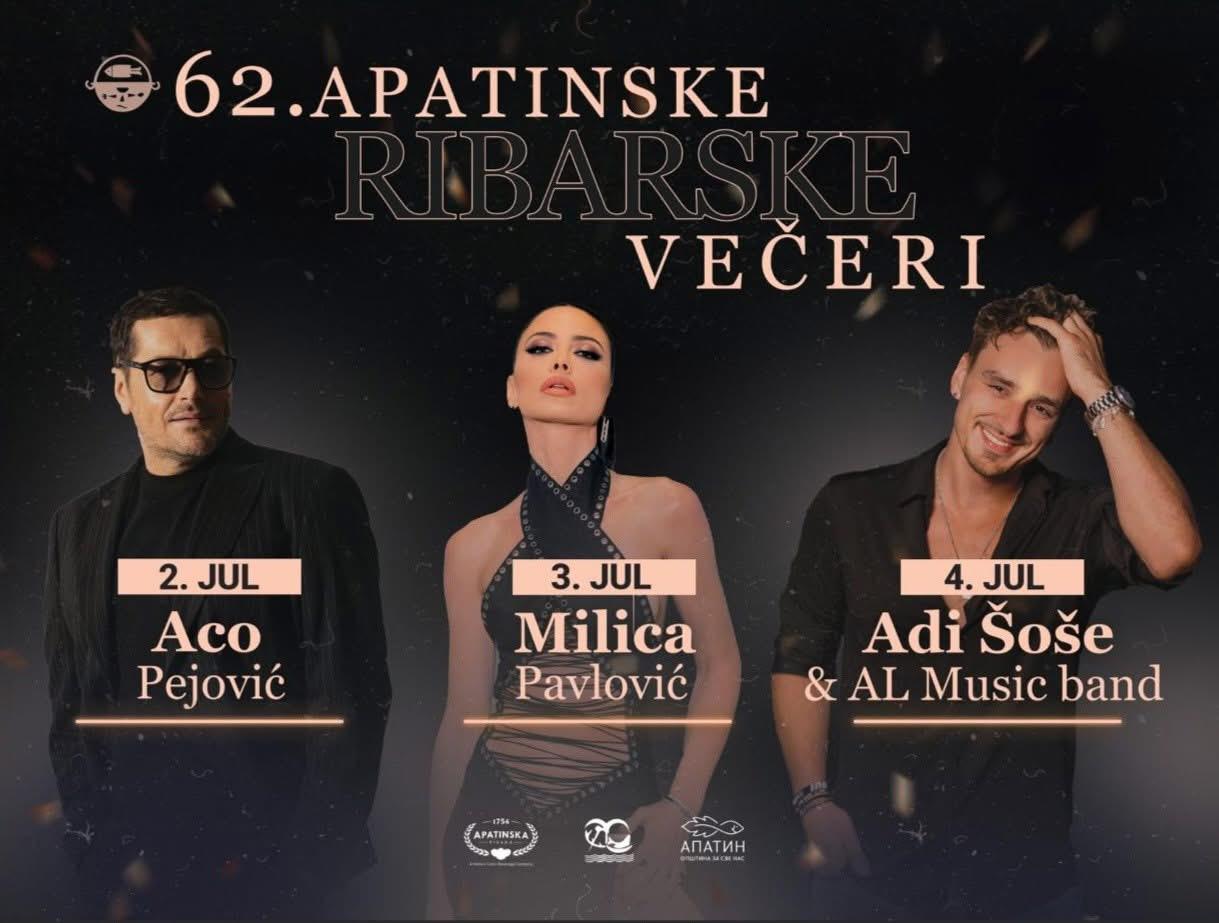 Aco Pejović, Milica Pavlović i Adi Šoše stižu na Ribarske večeri u Apatinu
